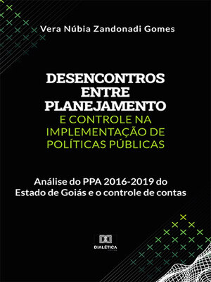 cover image of Desencontros entre planejamento e controle na implementação de políticas públicas